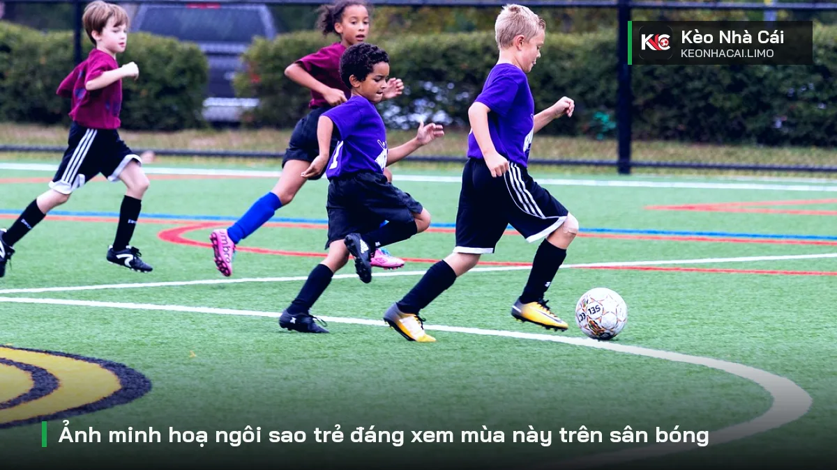 Ảnh minh hoạ ngôi sao trẻ đáng xem mùa này trên sân bóng