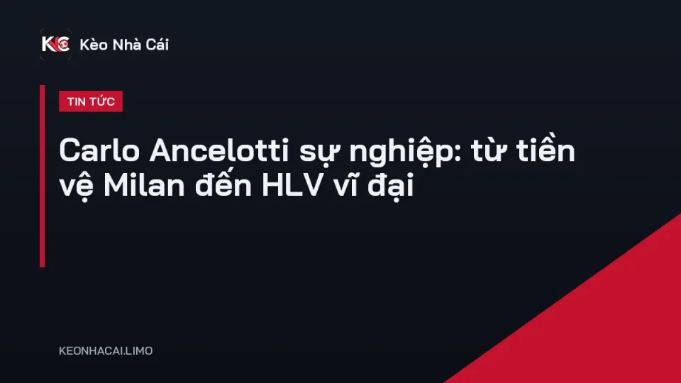 Carlo Ancelotti đứng bên đường biên trong sự nghiệp huấn luyện Real Madrid