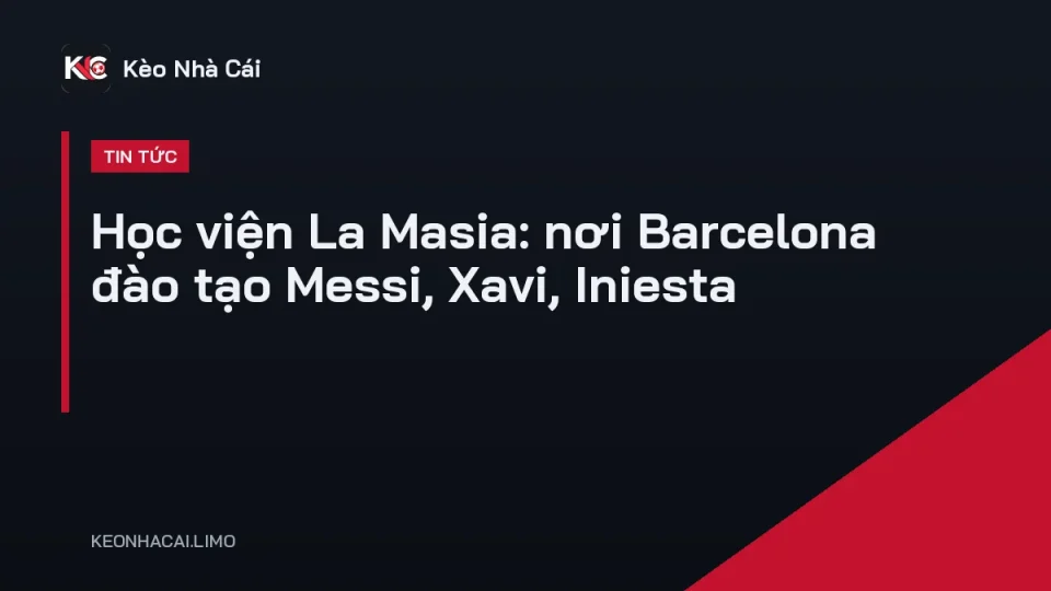 Cầu thủ trẻ tập luyện tại học viện La Masia của Barcelona