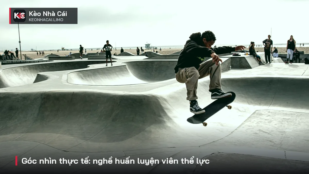 Góc nhìn thực tế: nghề huấn luyện viên thể lực