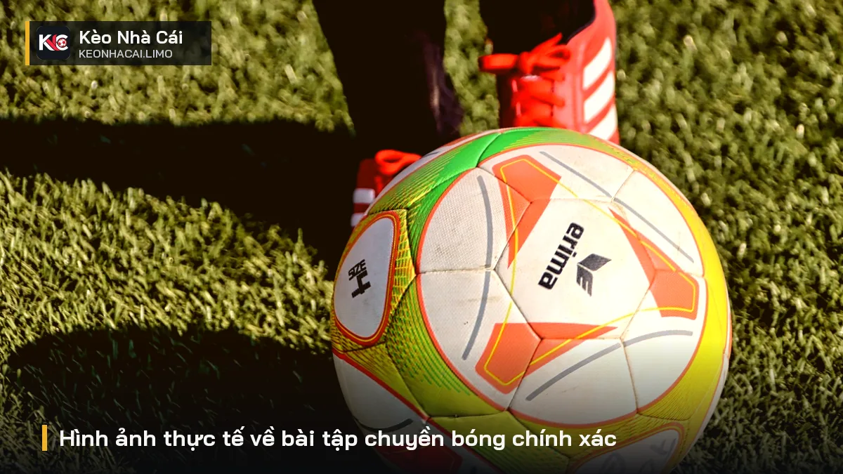 Hình ảnh thực tế về bài tập chuyền bóng chính xác