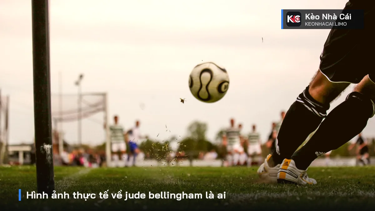 Hình ảnh thực tế về jude bellingham là ai