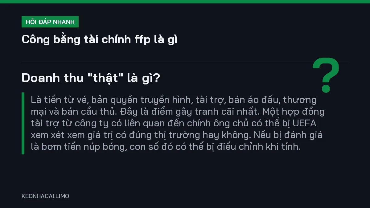 Hỏi đáp nhanh công bằng tài chính ffp là gì: Doanh thu "thật" là gì