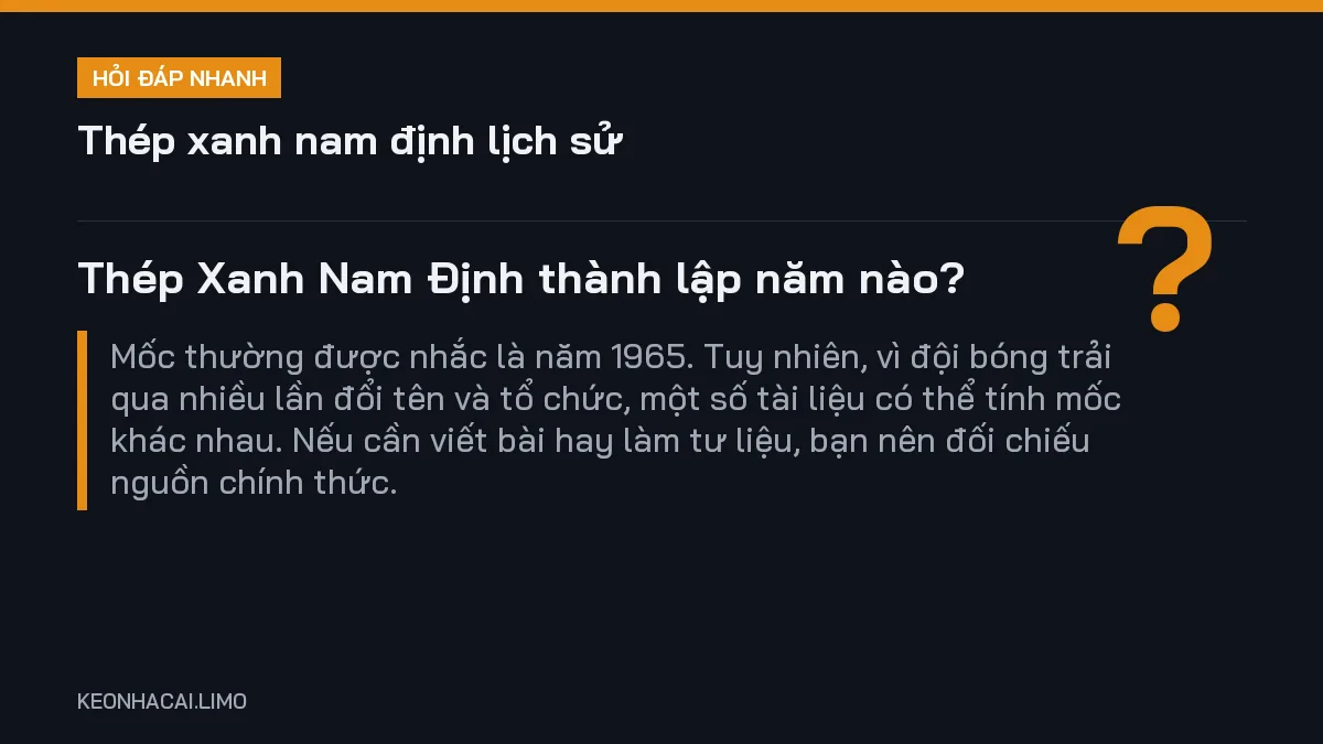 Hỏi đáp nhanh thép xanh nam định lịch sử: Thép Xanh Nam Định thành lập năm nào