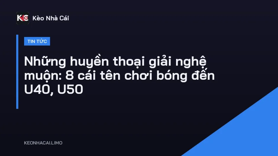 Những huyền thoại giải nghệ muộn Buffon, Maldini, Ibrahimović trong màu áo thi đấu
