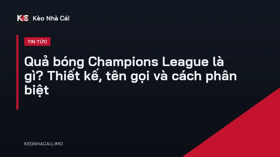 Quả bóng Champions League chính thức với biểu tượng Starball trên sân cỏ