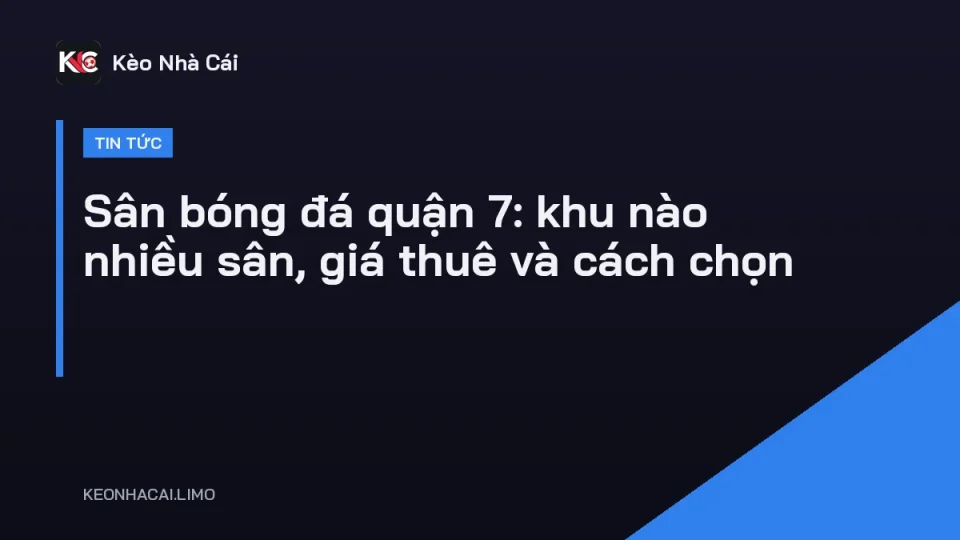 Sân bóng đá quận 7 cỏ nhân tạo buổi tối với đèn chiếu sáng