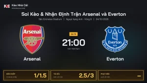 Soi kèo Arsenal vs Everton 21h00 ngày 24/10 Giải Ngoại Hạng Anh 2026/27 Vòng 8