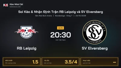 Soi kèo RB Leipzig vs SV Elversberg 20h30 ngày 24/10 Giải Bundesliga 2026/27 Vòng 7