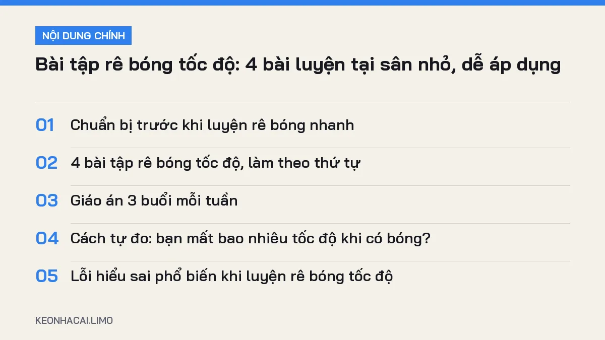 Tóm tắt nội dung bài tập rê bóng tốc độ, 5 ý chính cần biết