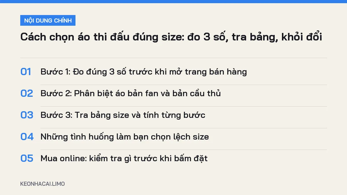 Tóm tắt nội dung cách chọn áo thi đấu đúng size, 5 ý chính cần biết
