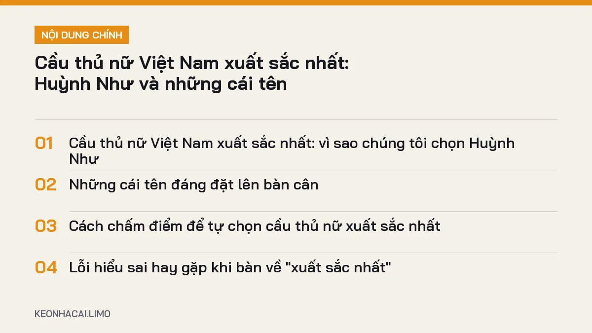 Tóm tắt nội dung cầu thủ nữ việt nam xuất sắc nhất, 4 ý chính cần biết