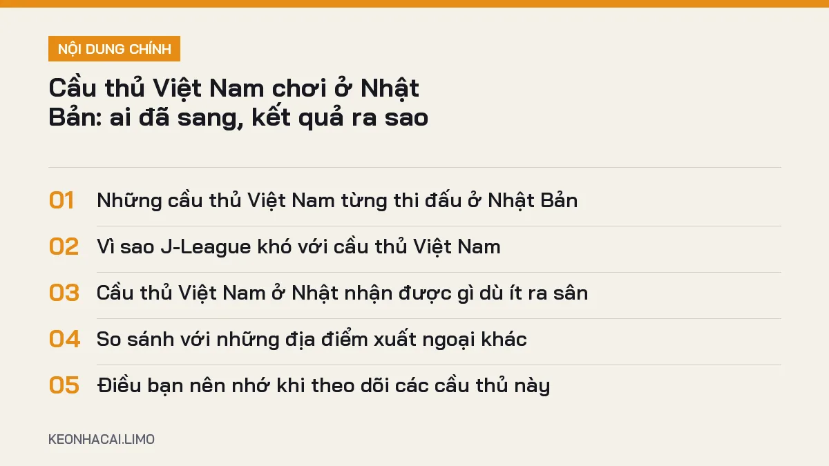Tóm tắt nội dung cầu thủ việt nam chơi ở nhật bản, 5 ý chính cần biết
