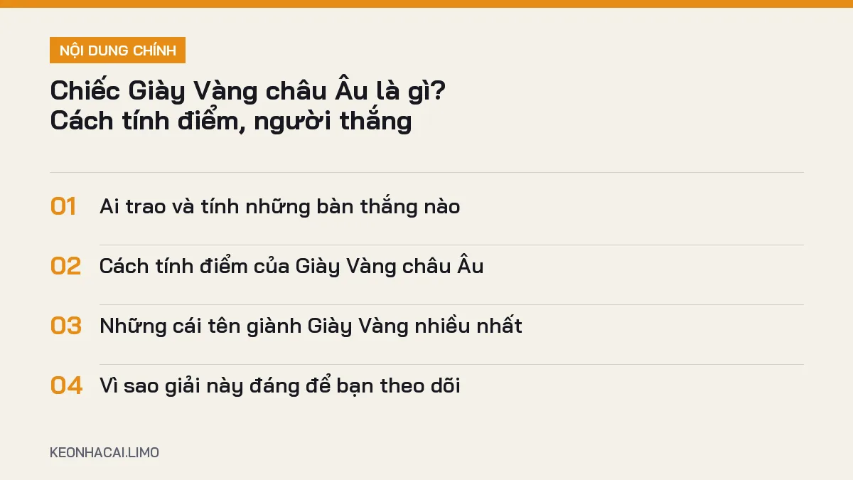 Tóm tắt nội dung chiếc giày vàng châu âu là gì, 4 ý chính cần biết