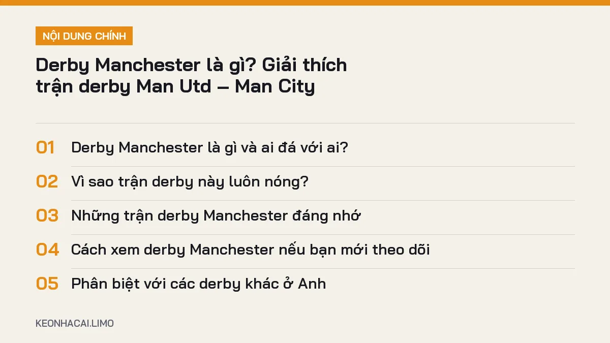 Tóm tắt nội dung derby manchester là gì, 5 ý chính cần biết