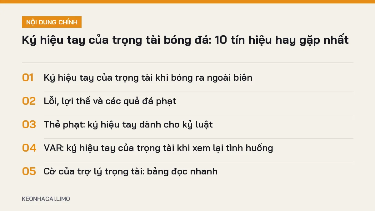 Tóm tắt nội dung ký hiệu tay của trọng tài, 5 ý chính cần biết