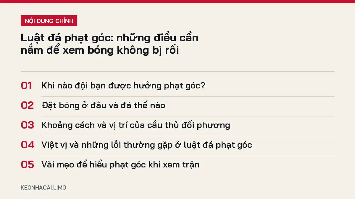 Tóm tắt nội dung luật đá phạt góc, 5 ý chính cần biết