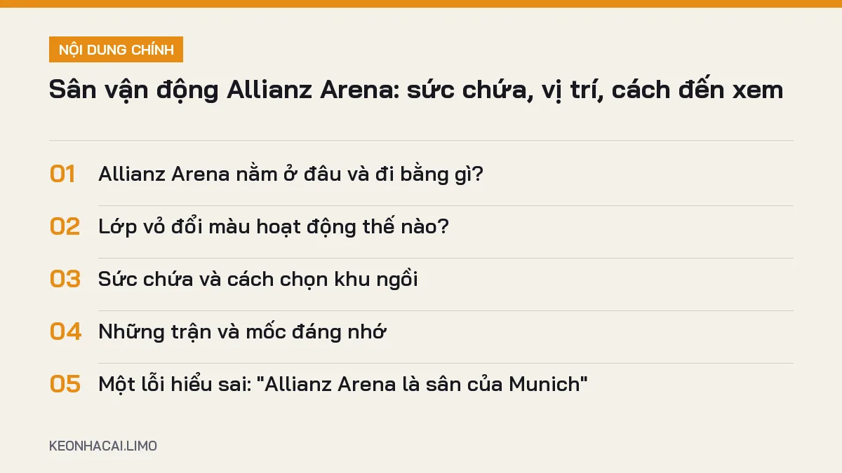 Tóm tắt nội dung sân vận động allianz arena, 5 ý chính cần biết