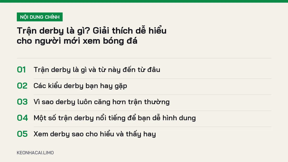 Tóm tắt nội dung trận derby là gì, 5 ý chính cần biết